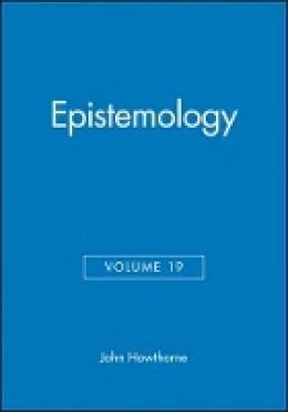 Hawthorne - Epistemology, Volume 19 - 9781405139397 - V9781405139397