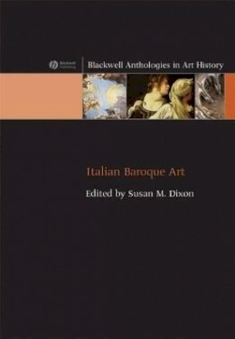 Susan M. Dixon - Italian Baroque Art - 9781405139663 - V9781405139663