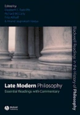 Radcliffe - Late Modern Philosophy: Essential Readings with Commentary - 9781405146890 - V9781405146890