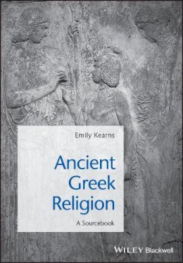 Emily Kearns - Ancient Greek Religion: A Sourcebook - 9781405149280 - V9781405149280