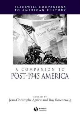 Agnew - A Companion to Post-1945 America - 9781405149846 - V9781405149846