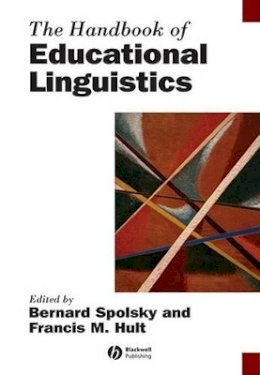 Bernard Spolsky - The Handbook of Educational Linguistics - 9781405154109 - V9781405154109