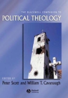 Peter Scott - The Blackwell Companion to Political Theology - 9781405157445 - V9781405157445