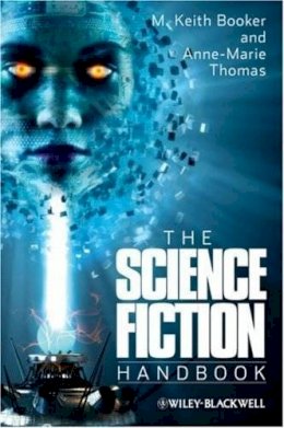 M. Keith Booker - The Science Fiction Handbook - 9781405162067 - V9781405162067