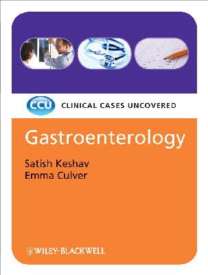 Satish Keshav - Gastroenterology: Clinical Cases Uncovered - 9781405169752 - V9781405169752