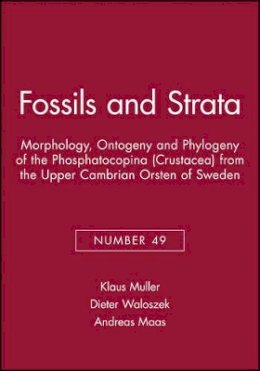 Klaus Muller - Morphology, Ontogeny and Phylogeny of the Phosphatocopina (Crustacea) from the Upper Cambrian Orsten of Sweden - 9781405169875 - V9781405169875