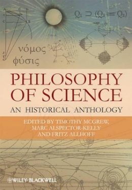 McGrew - Philosophy of Science: An Historical Anthology - 9781405175432 - V9781405175432