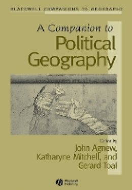 John A. Agnew - A Companion to Political Geography - 9781405175647 - V9781405175647