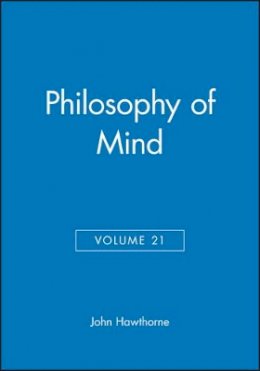 Hawthorne - Philosophy of Mind, Volume 21 - 9781405184564 - V9781405184564