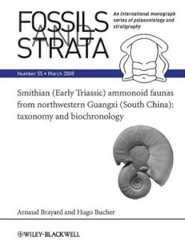 Arnaud Brayard - Smithian (Early Triassic) ammonoid faunas from northwestern Guangxi (South China): Taxonomy and Biochronology - 9781405186667 - V9781405186667