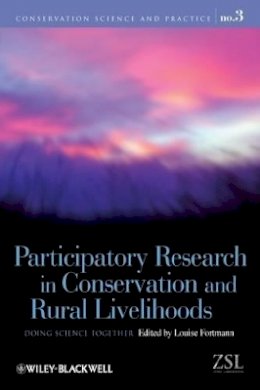 Fortmann - Participatory Research in Conservation and Rural Livelihoods: Doing Science Together - 9781405187329 - V9781405187329