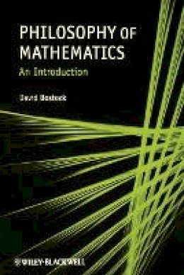 David Bostock - Philosophy of Mathematics: An Introduction - 9781405189910 - V9781405189910