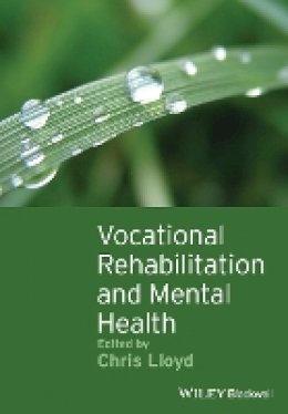 Chris Lloyd - Vocational Rehabilitation and Mental Health - 9781405192491 - V9781405192491