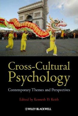 Kenneth D Keith - Cross-Cultural Psychology: Contemporary Themes and Perspectives - 9781405198042 - V9781405198042