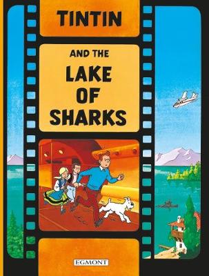 Herge - Tintin and the Lake of Sharks - 9781405206341 - 9781405206341