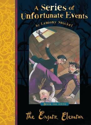 Lemony Snicket - The Ersatz Elevator (A Series of Unfortunate Events) - 9781405266123 - V9781405266123