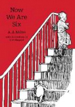 A. A. Milne - Now We Are Six - 9781405281294 - 9781405281294