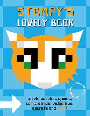 Joseph Garrett - Stampy Cat: Stampy´s Lovely Book - 9781405281560 - V9781405281560