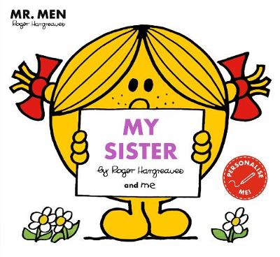 Adam Hargreaves - Mr Men: My Sister - 9781405288811 - 9781405288811