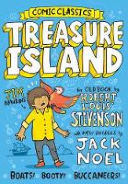 Jack Noel - Comic Classics: Treasure Island (Comic Classics) - 9781405294065 - 9781405294065