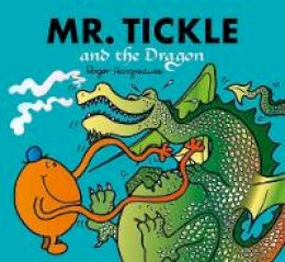 Roger Hargreaves - Mr. Tickle and the Dragon: Mr. Men and Little Miss Picture Books (Mr. Men and Little Miss Picture Books) - 9781405296847 - 9781405296847