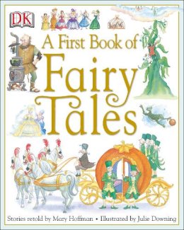 Mary Hoffman - A First Book of Fairy Tales - 9781405315531 - V9781405315531