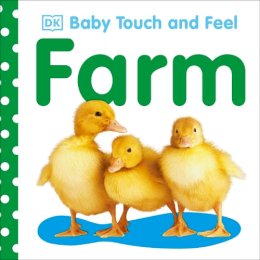 Dk - Baby Touch and Feel Farm - 9781405329125 - V9781405329125