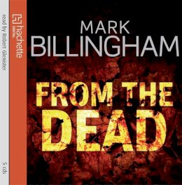 Mark Billingham - From the Dead - 9781405508414 - V9781405508414