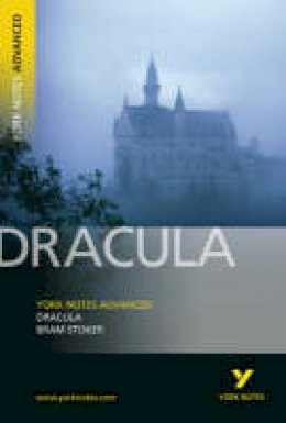 Bram Stoker - Dracula (York Notes Advanced) - 9781405835664 - V9781405835664