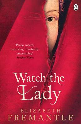 Elizabeth Fremantle - Watch the Lady - 9781405909440 - V9781405909440