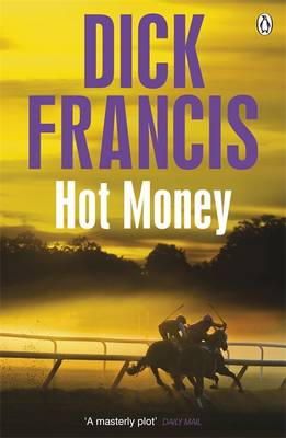 Dick Francis - Hot Money - 9781405916882 - V9781405916882