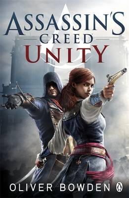 Oliver Bowden - Unity: Assassin´s Creed Book 7 - 9781405918848 - V9781405918848