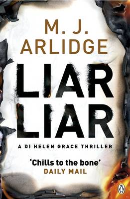 M. J. Arlidge - Liar Liar: DI Helen Grace 4 - 9781405919210 - V9781405919210