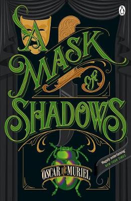 Oscar de Muriel - A Mask of Shadows: Frey & McGray Book 3 - 9781405926225 - V9781405926225