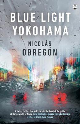 Nicolas Obregon - Blue Light Yokohama - 9781405926898 - V9781405926898