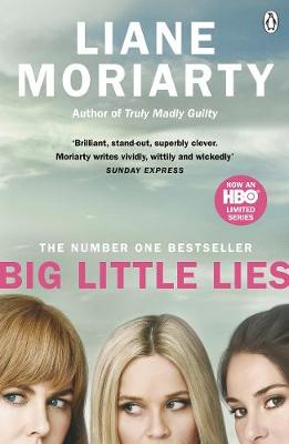 Liane Moriarty - Big Little Lies: The No.1 bestseller behind the award-winning TV series - 9781405931564 - V9781405931564