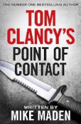 Mike Maden - Tom Clancy´s Point of Contact: INSPIRATION FOR THE THRILLING AMAZON PRIME SERIES JACK RYAN - 9781405935586 - 9781405935586