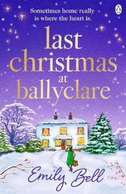 Emily Bell - Last Christmas at Ballyclare - 9781405952675 - 9781405952675