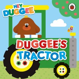 Hey Duggee - Hey Duggee Duggees Tractor - 9781405954242 - 9781405954242