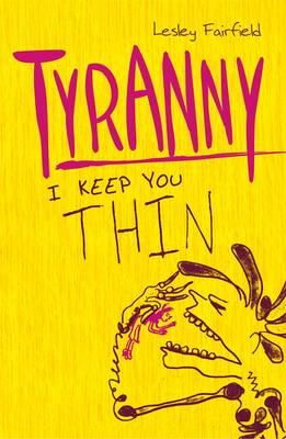 Lesley Fairfield - Tyranny - 9781406331134 - V9781406331134