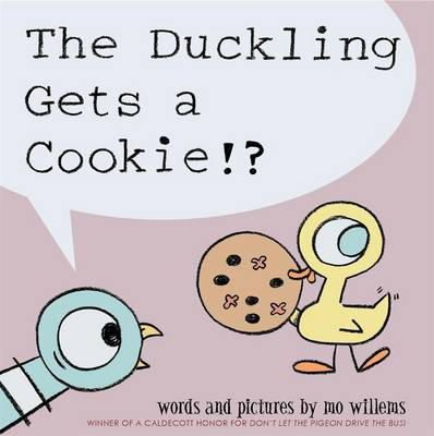 Mo Willems - The Duckling Gets a Cookie!? - 9781406340099 - 9781406340099