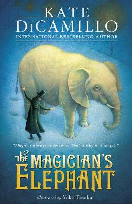 Kate Dicamillo - The Magician´s Elephant - 9781406360653 - V9781406360653