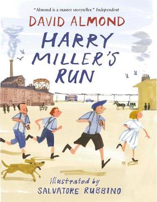 David Almond - Harry Miller´s Run - 9781406365924 - V9781406365924