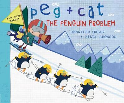 Billy Aronson - Peg + Cat: The Penguin Problem - 9781406370492 - V9781406370492
