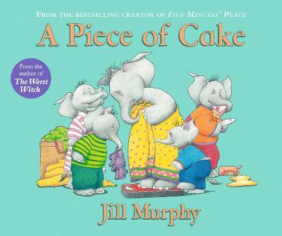 Jill Murphy - A Piece of Cake - 9781406370737 - V9781406370737