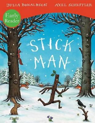 Julia Donaldson - Stick Man Early Reader - 9781407132327 - V9781407132327