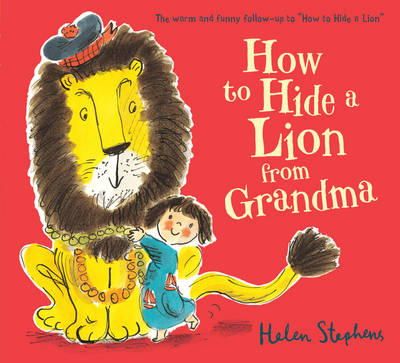 Helen Stephens - How to Hide a Lion from Grandma - 9781407139050 - V9781407139050