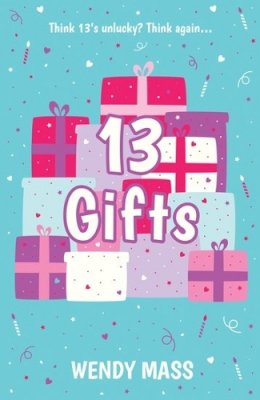 Wendy Mass - 13 Gifts - 9781407146843 - KOG0000365
