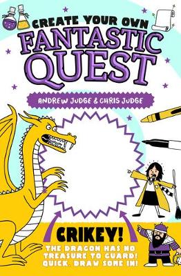 Andrew And Chris Judge - Create Your Own Fantastic Quest - 9781407171272 - 9781407171272