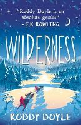 Roddy Doyle - Wilderness - 9781407189017 - 9781407189017